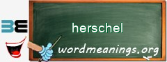 WordMeaning blackboard for herschel